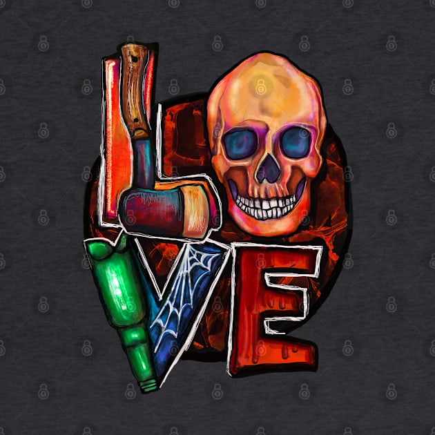 LOVE Skull Bottle Spiderweb Blood Hatchet Painting by Kraken Sky X TEEPUBLIC